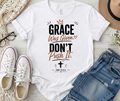 Grace Was Given