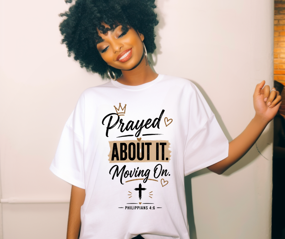 Prayed About It