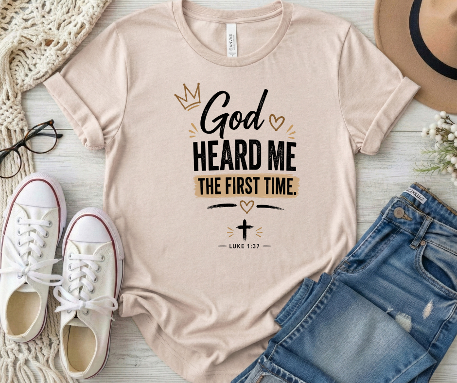God Heard Me