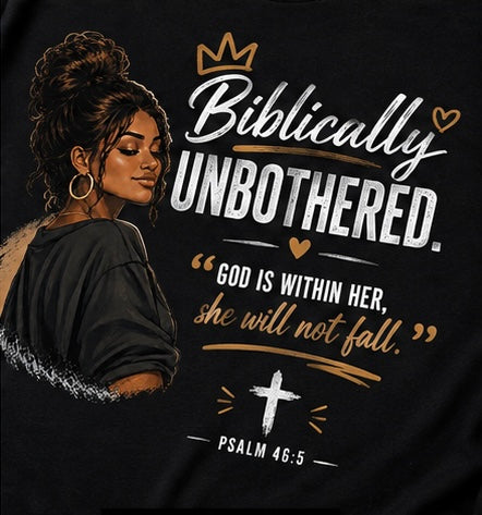 Biblically Unbothered Unisex T-Shirt